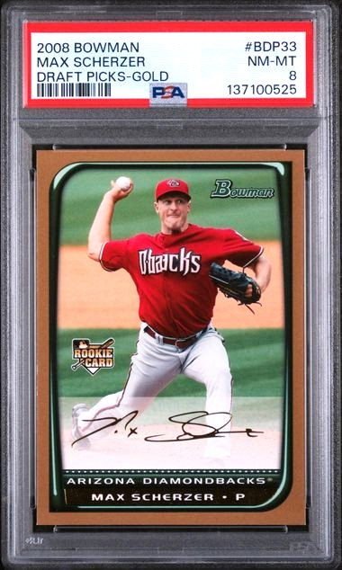 2008 BOWMAN DRAFT PICKS #BDP33 MAX SCHERZER ROOKIE DRAFT PICKS-GOLD PSA 8