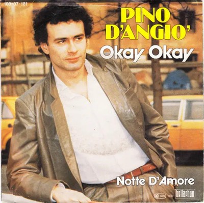 Pino DAngiò Okay Okay Vinyl Single 7inch NEAR MINT Bellaphon