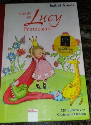 Buch - Heute ist Lucy Prinzessin - gebunden - Bild 1 von 2