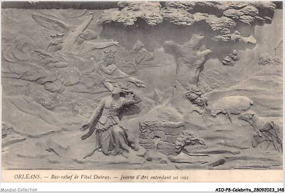 AIOP8-CELEBRITE-0782 - Orléans - Flachrelief Von Vital Dubray - Jeanne D'Arc
