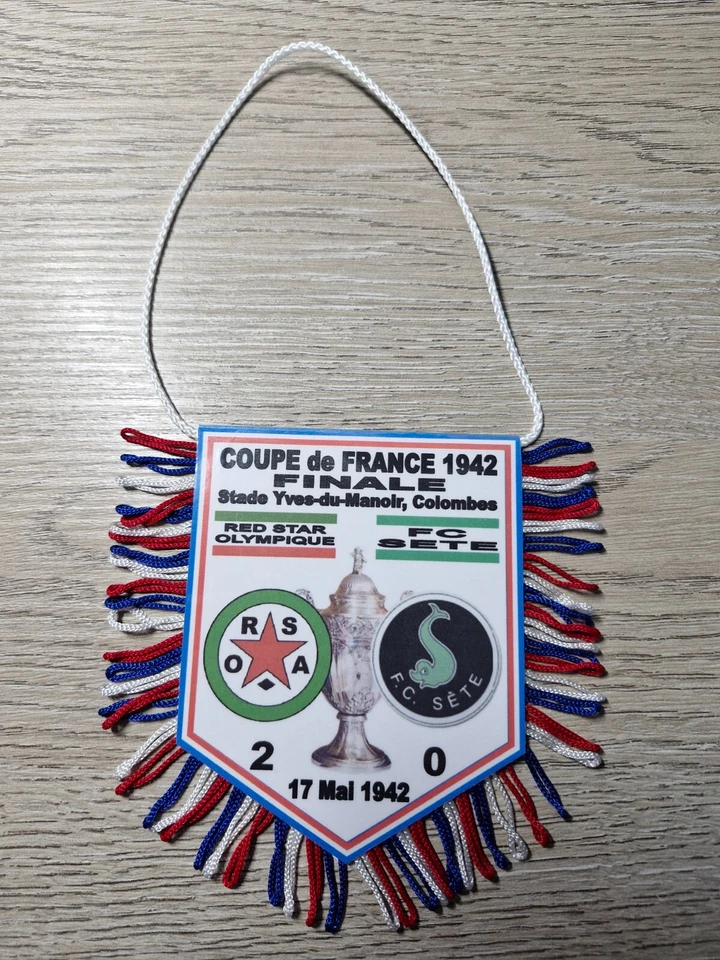 FANION FOOTBALL FINALE COUPE de FRANCE 1941/1942 RED STAR OLYMPIQUE - FC SETE - Photo 1/1