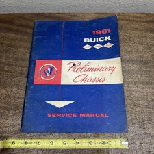 Vtg. 1961 Buick Preliminary Chassis Service Manual Lasabre Invicta Electra Vtg. 1961 Buick Preliminary Chassis Service Manual Lasabre Invicta Electra