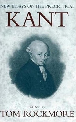 New Essays on the Precritical Kant