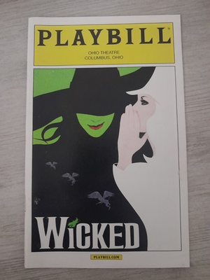 #ad June 2013 quot;Wickedquot; Ohio Theatre Columbus Ohio Playbill Program $24.99