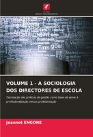 Volume 1 - A Sociologia Dos Directores De Escola Jeannot Engone Taschenbuch 2024