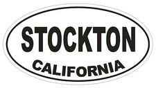 Stockton California Oval Bumper Sticker or Helmet Sticker D2826 Euro Oval