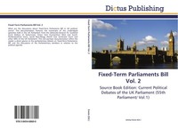 Fixed-Term Parliaments Bill Vol. 2 Jimmy Evens