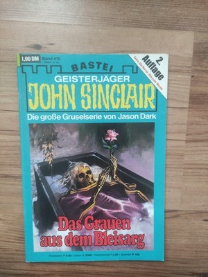 JOHN SINCLAIR 2. Auflage Band 419 : '' Das Grauen aus dem Bleisarg '' Gruselserie