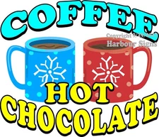 Coffee Hot Chocolate DECAL (Choose Your Size) Food Truck Concession Sticker