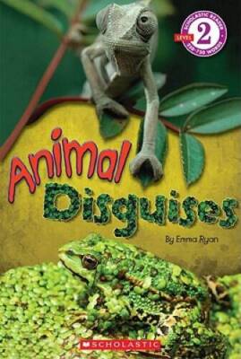 Scholastic Reader Level 2: Animal Disguises - Paperback - VERY GOOD