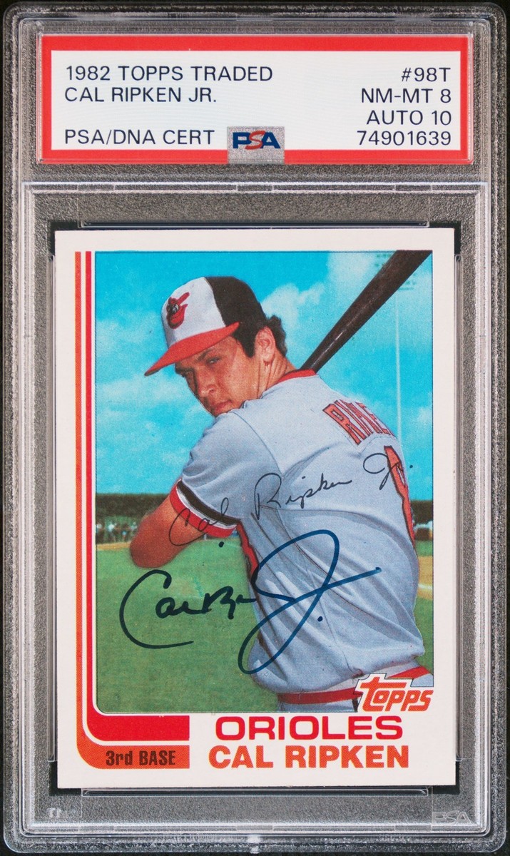 1982 Topps Traded #98T Cal Ripken Jr Rookie PSA 8 / 10 AUTO PWCC-E
