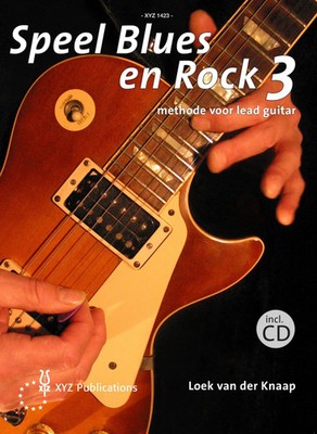 Knaap | Speel Blues en Rock 3 | Buch + CD | XYZ Uitgeverij | EAN 9789043144490