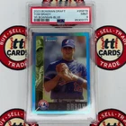 2023 Bowman Draft 1995 Bowman Dream Draft Picks Tom Brady /150 PSA 9