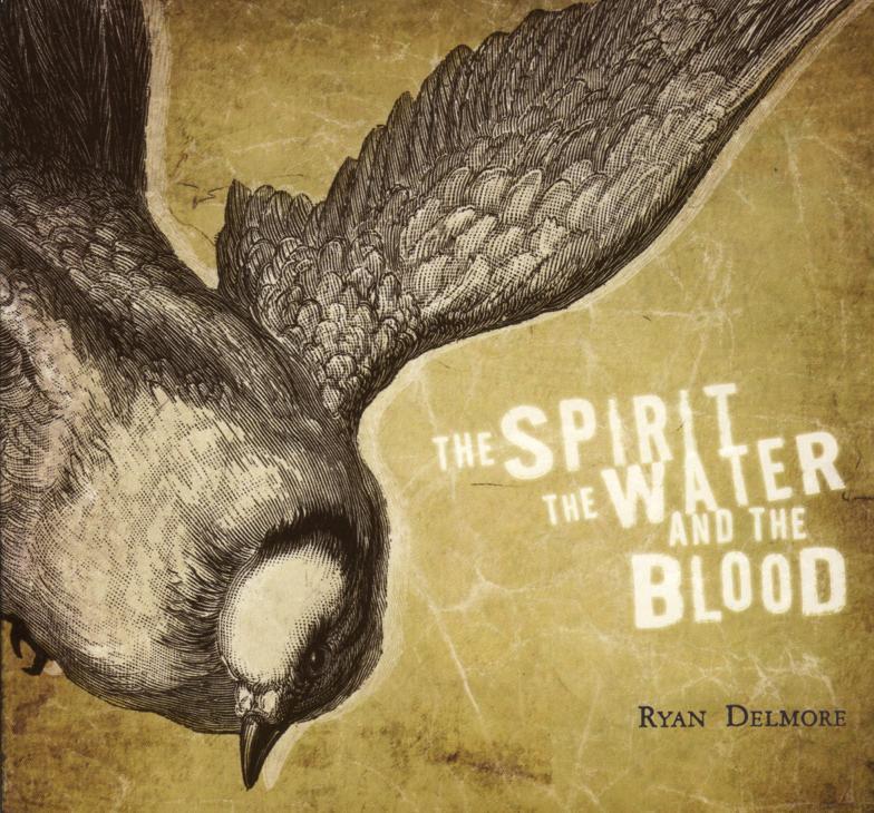 Ryan Delmore Jessie Lane Joel Limp - The Spirit The Water CD