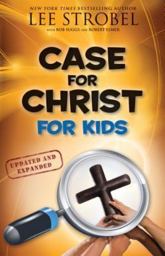 Case for Christ for Kids; Case for… Series f- 0310719909, paperback, Lee Strobel