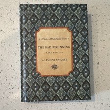 The Bad Beginning  rare edition by Lemony Snicket 1st Edition Hardcover 