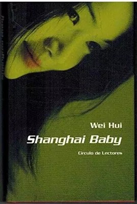 Shanghai Baby, Wei Hui