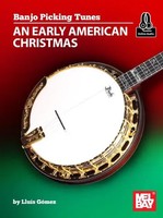 Llius Gomez | Banjo Picking Tunes - An Early American Christmas | Taschenbuch