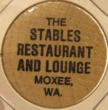 Vintage The Stables Restaurant Moxee, WA Wooden Nickel - Token Washington