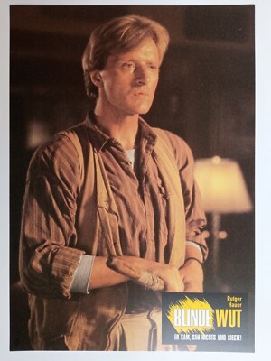 Q476/4  Aushangfoto RUTGER HAUER - Blinde Wut #1