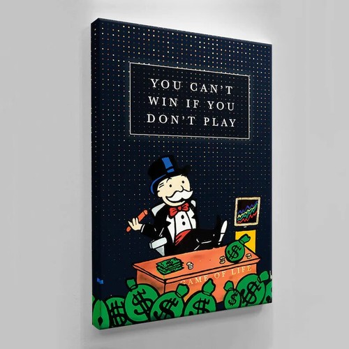 You Can't Win If You Don't PLAY Motivational Wall Art Alec Monopoly Canvas 30x40