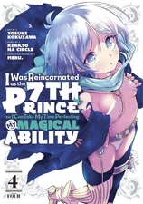 I Was Reincarnated as the 7th Prince Vol 4 - Brand New English Manga Adventure