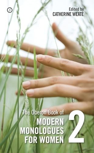 Oberon Book of Modern Monologues for Women Volume Two: 2.by (Editor) New<|