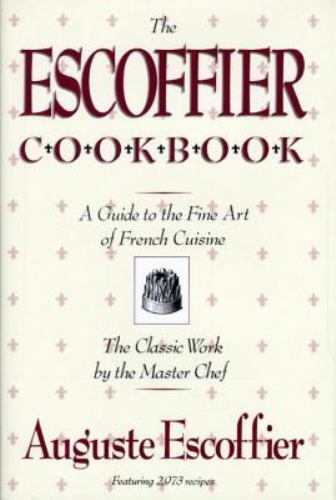 Escoffier Cookbook : and Guide to the Fine Art of - Imagen 1 de 1