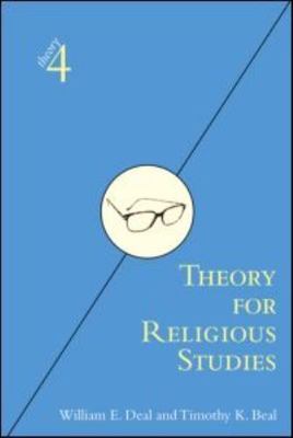 Theory for Religious Studies (theory4), Beal, Timothy K.,Deal, William E., Good