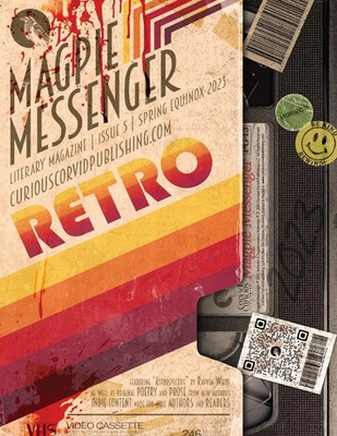 Magpie Messenger Literary Magazine - Spring Equinox 2023 Retro Publishing Buch