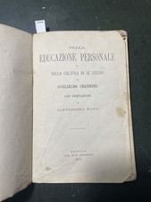 Guglielmo Channing Della Educazione Personale Coltura di Se Stesso 1870 Raro