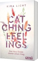 Catching Feelings | Das Herz Findet Immer Einen Weg Cozy New Adult Romance