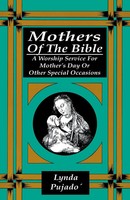 Mothers Of The Bible Lynda Pujado Taschenbuch Kartoniert / Broschiert Englisch