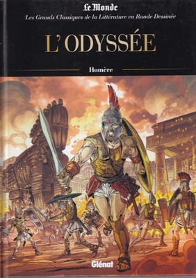 LE MONDE - L'ODYSSEE - HOMERE - GLENAT