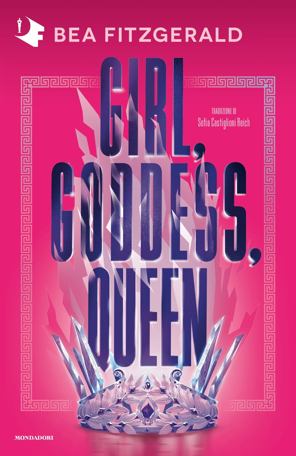 Libri Fitzgerald Bea - Girl, Goddess, Queen. Ediz. Italiana