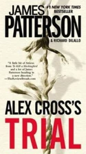 Alex Cross's Trial - Mass Market Paperback By Patterson, James - GOOD