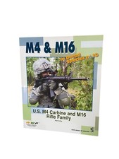 M4 & M16 U.S. M4 Carbine and M16 Rifle Family