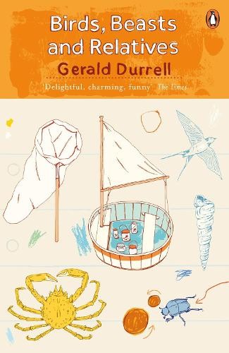 Gerald Durrell Birds, Beasts and Relatives (Tascabile) Corfu Trilogy