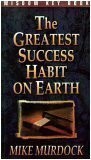 The Greatest Success Habit on Earth Buch MURD