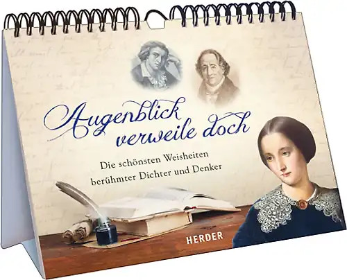 Augenblick verweile doch