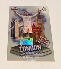 23/24 Topps Chrome UEFA Club Competitions Soccer London Calling Jude Bellingham 