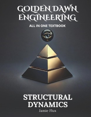 Structural Dynamics All in One Lehrbuch von Jamie Flux Taschenbuch