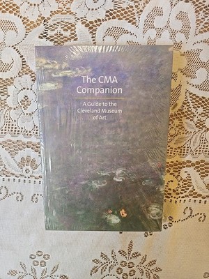 CMA Companion: A Guide to the Cleveland Museum of Art by David Franklin: New