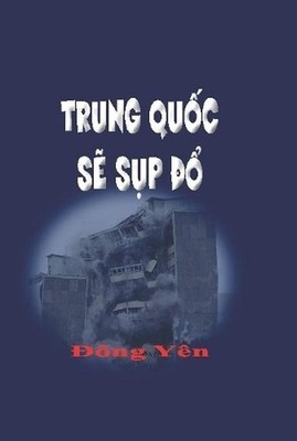 Trung Quoc se Sup Do by Dong Yen (Vietnamese) Hardcover Book