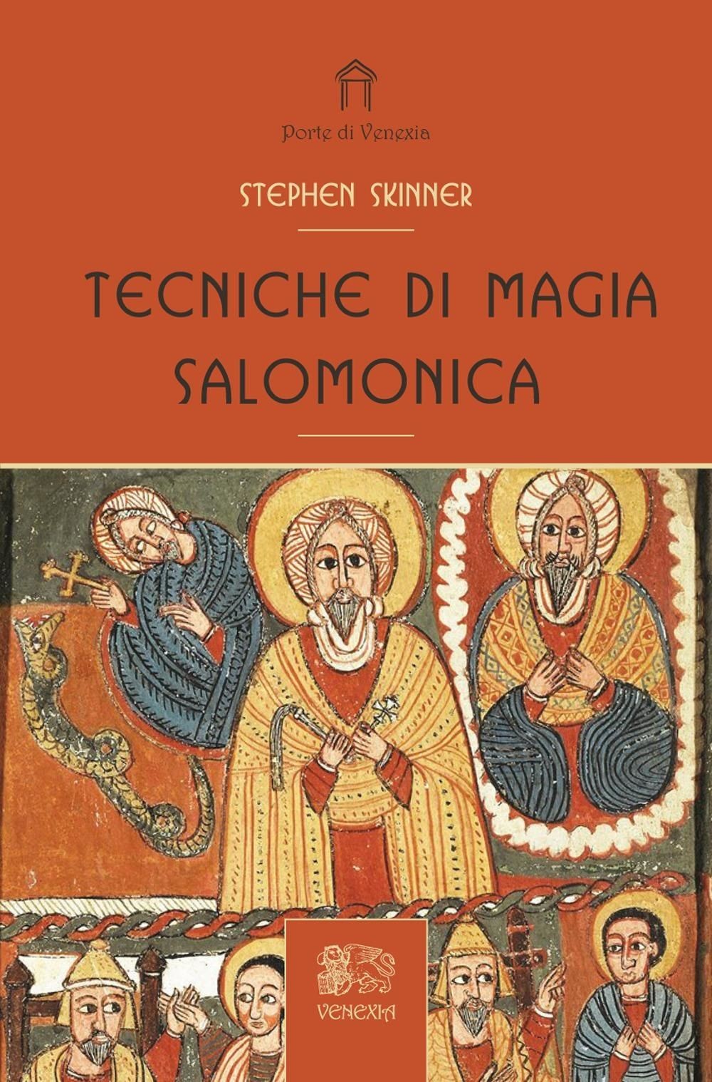 Libri Stephen Skinner - Tecniche Di Magia Salomonica