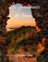 GéRaldine Vert | Les Gardiennes Du Temps | Taschenbuch | FranzöSisch (2022)