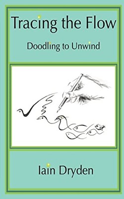 Tracing the Flow, Dryden, Iain