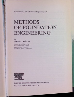 Methods of Foundation Engineering Developments in Geotechnical Engineering Bazan