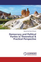 Mohammad Giash Bhuiyan | Democracy And Political Parties In Theoretical &...