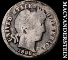 1898 Silver Barber Dime - Scarce  Better Date  No Reserve  #L1432